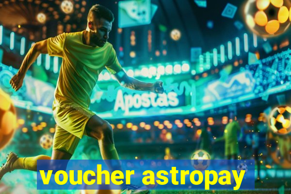 voucher astropay