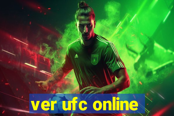 ver ufc online