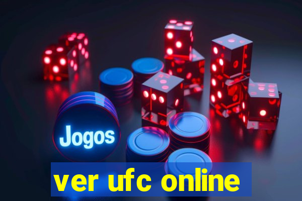 ver ufc online