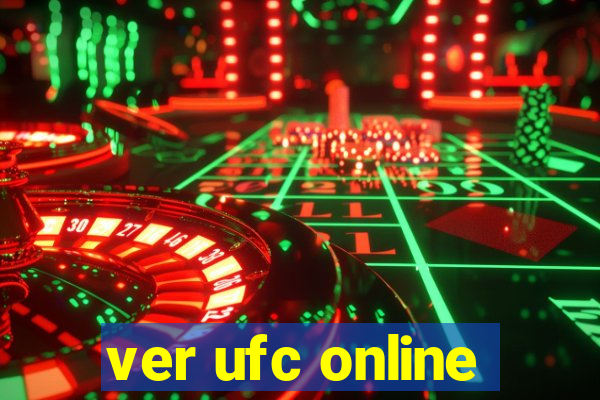 ver ufc online