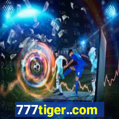 777tiger..com