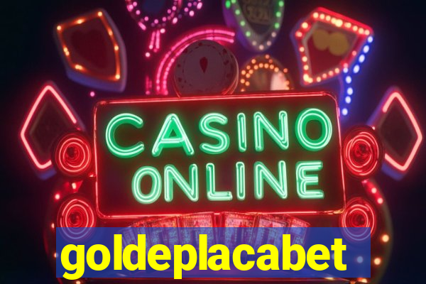 goldeplacabet