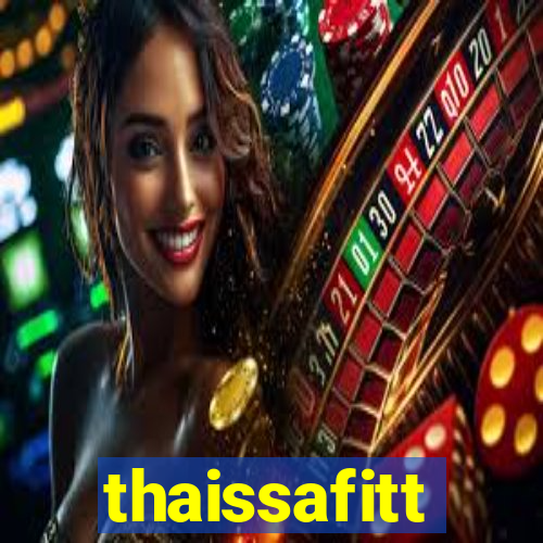 thaissafitt