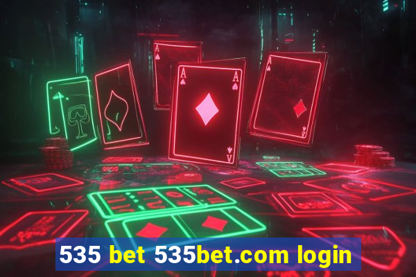 535 bet 535bet.com login