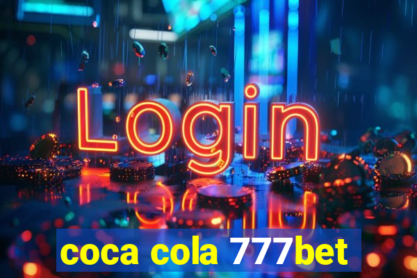 coca cola 777bet