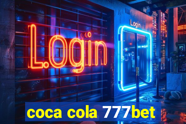 coca cola 777bet