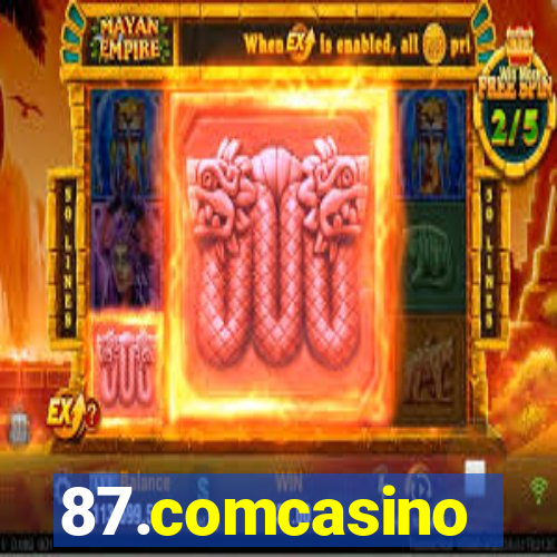 87.comcasino