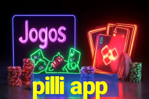 pilli app