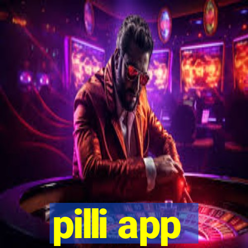 pilli app