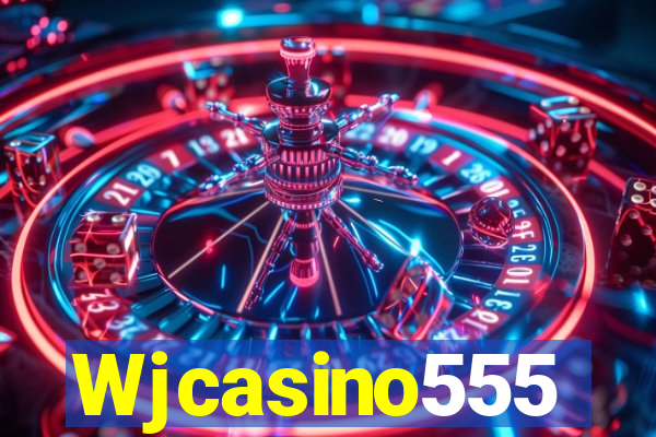 Wjcasino555