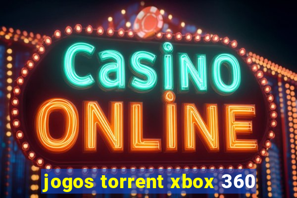 jogos torrent xbox 360