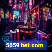 5659 bet com