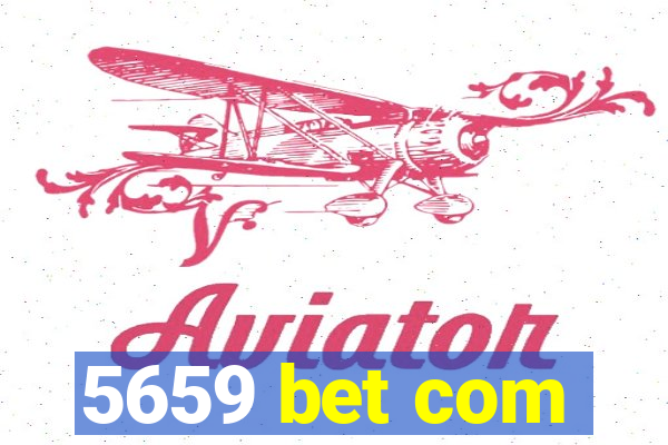 5659 bet com