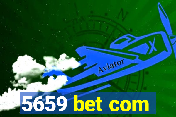 5659 bet com