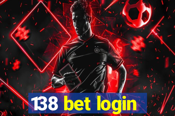 138 bet login