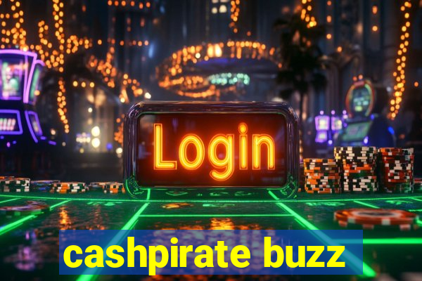 cashpirate buzz