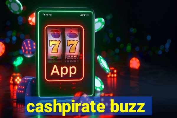 cashpirate buzz