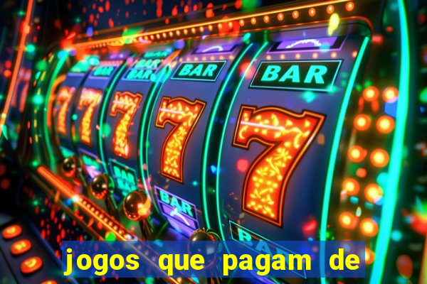 jogos que pagam de verdade sem depositar nada