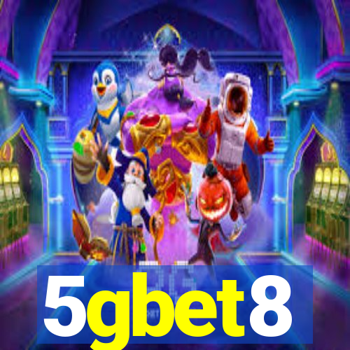 5gbet8