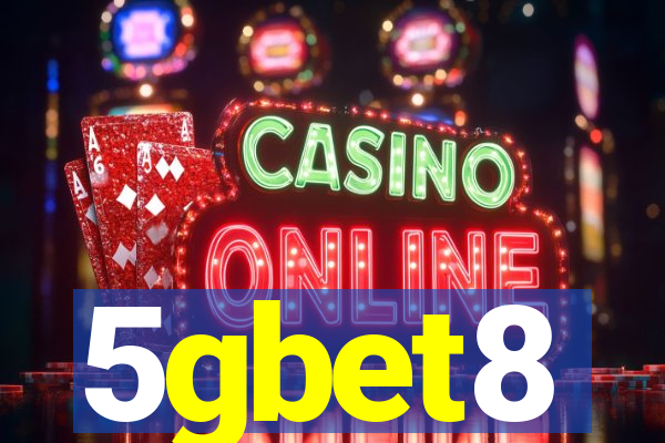 5gbet8