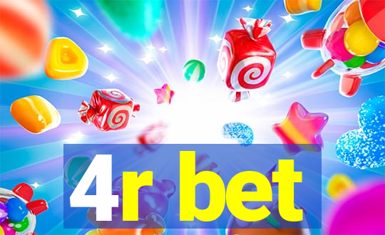 4r bet