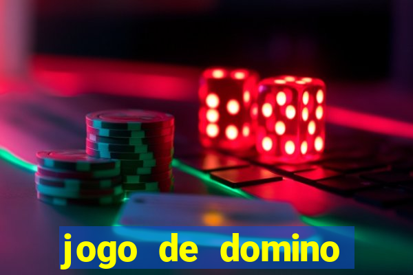 jogo de domino valendo dinheiro real