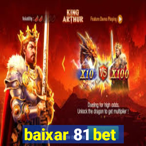 baixar 81 bet