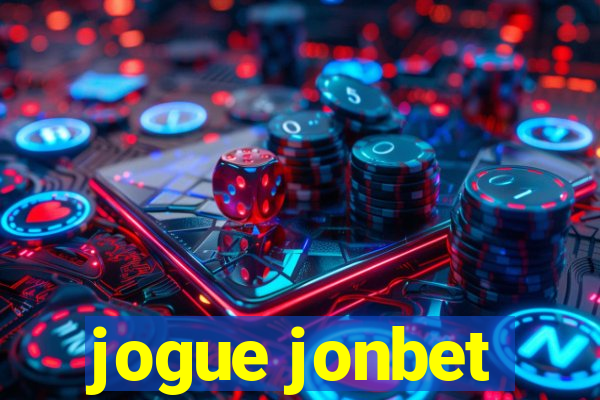 jogue jonbet