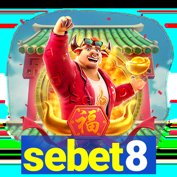 sebet8