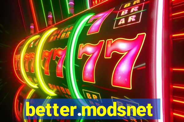 better.modsnet