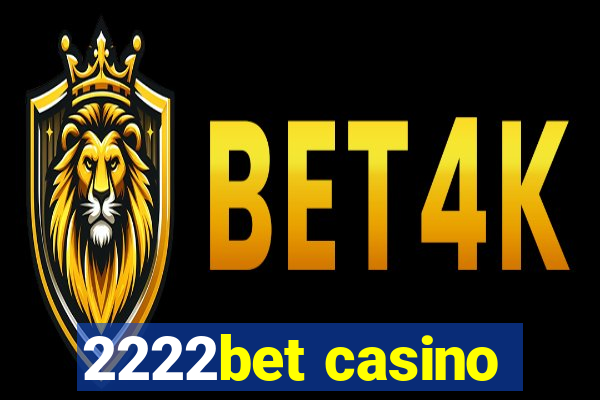 2222bet casino