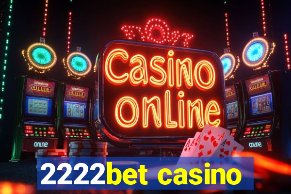 2222bet casino