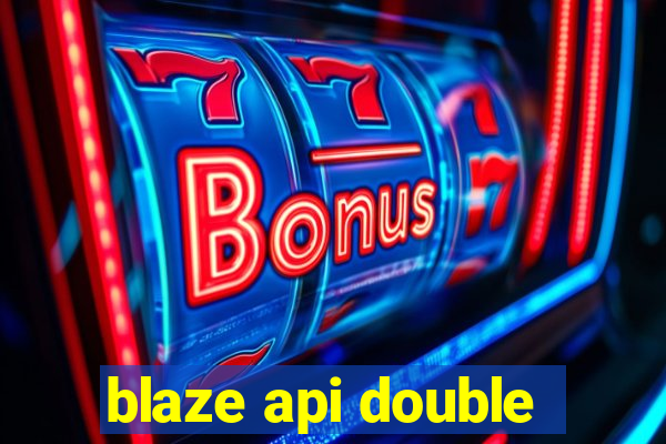 blaze api double