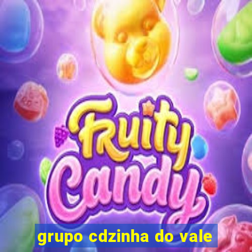 grupo cdzinha do vale