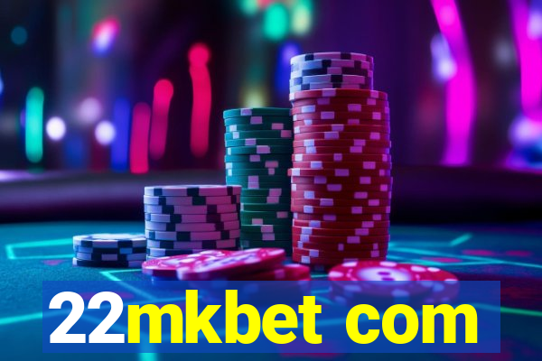 22mkbet com