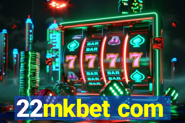 22mkbet com