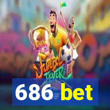 686 bet