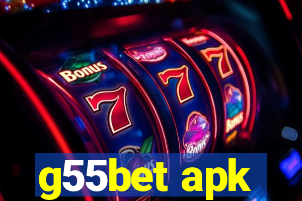 g55bet apk