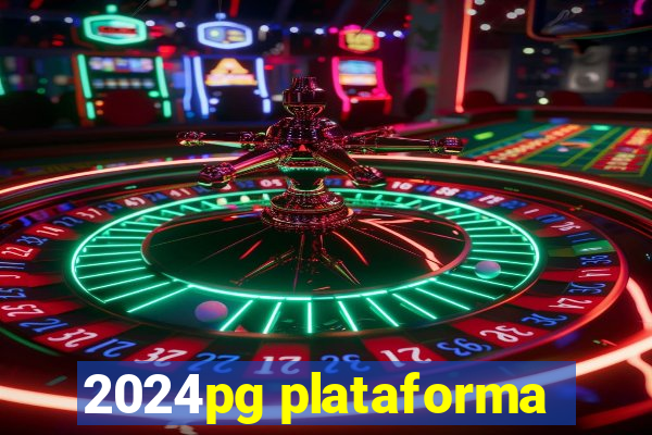 2024pg plataforma