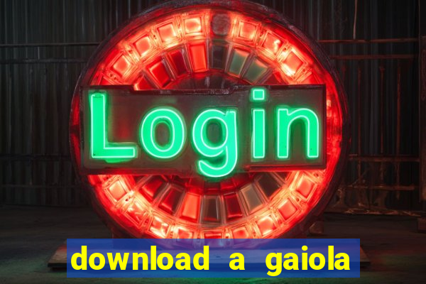 download a gaiola das loucas (1996 dublado)