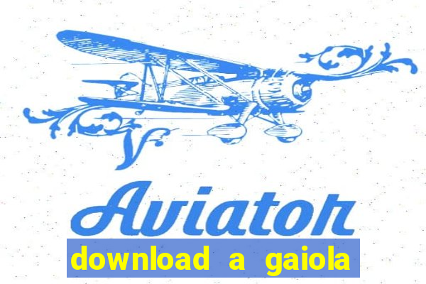 download a gaiola das loucas (1996 dublado)