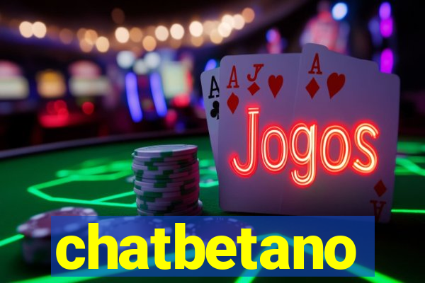 chatbetano