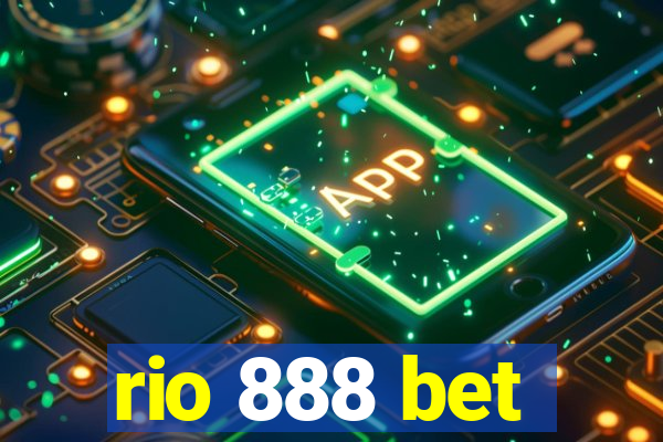 rio 888 bet