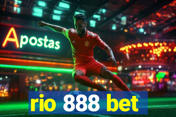 rio 888 bet