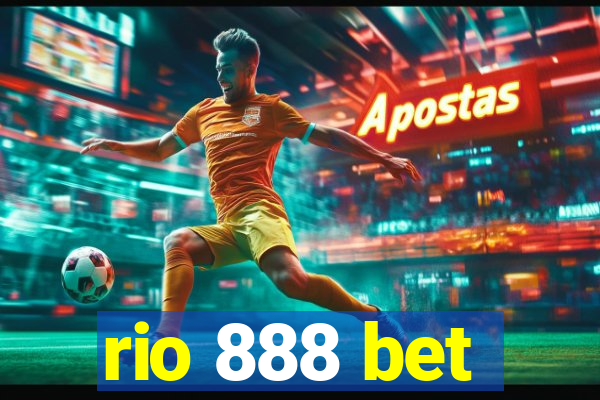 rio 888 bet