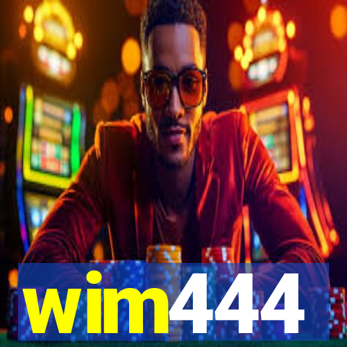 wim444