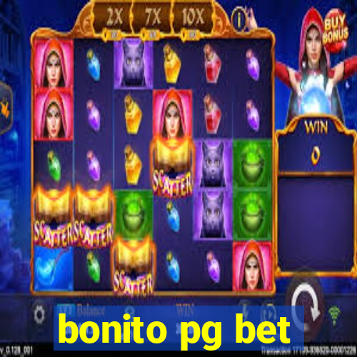 bonito pg bet