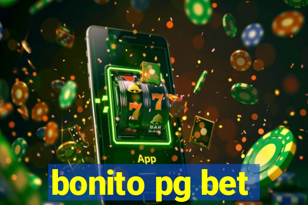 bonito pg bet