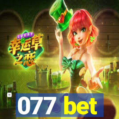 077 bet