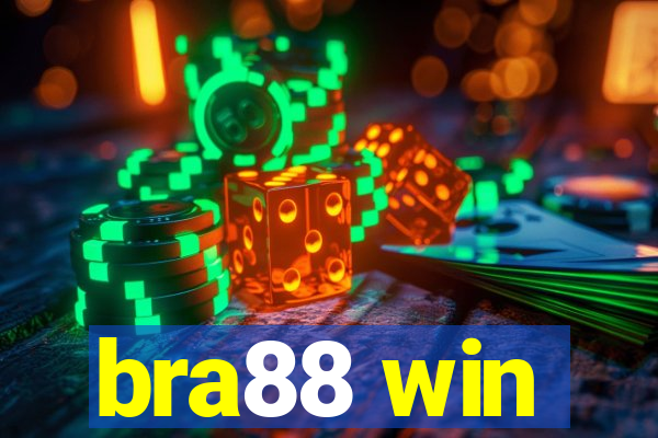 bra88 win